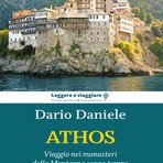 A Sanremo due presentazioni del nuovo libro dello scrittore Dario Daniele sui segreti del Monte Athos