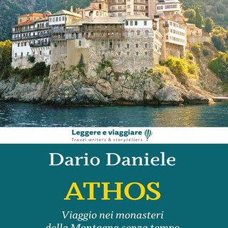 A Sanremo due presentazioni del nuovo libro dello scrittore Dario Daniele sui segreti del Monte Athos